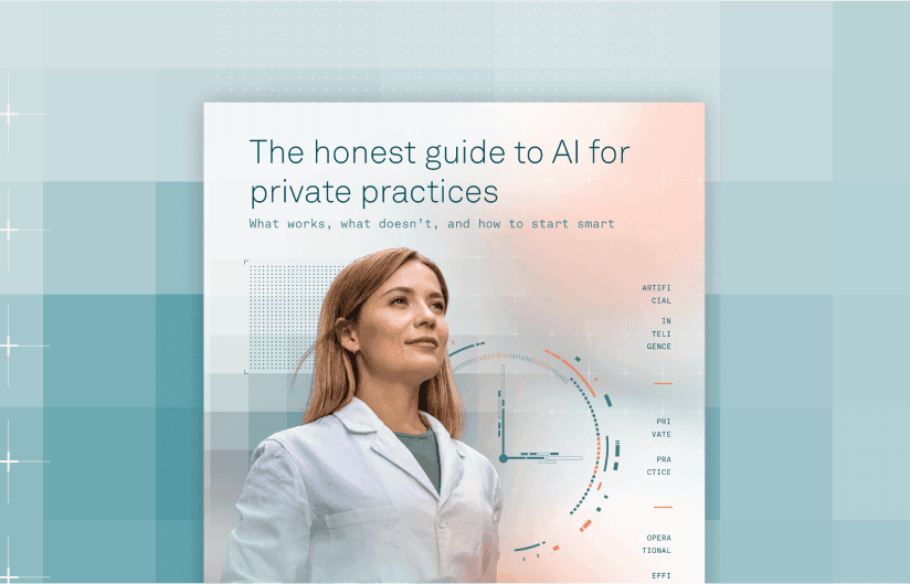 The honest guide to AI for private practices